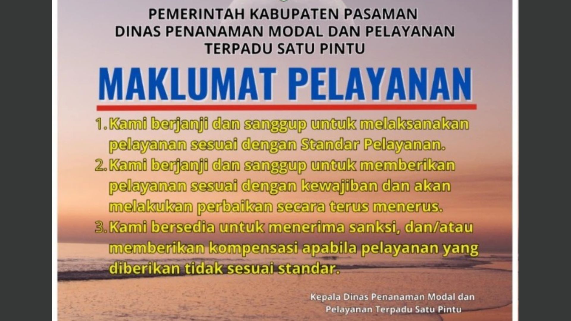 Maklumat DPMPTSP KABUPATEN PASAMAN Maklumat DPMPTSP KABUPATEN PASAMAN